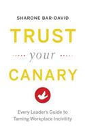 Trust Your Canary