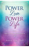 Power Love Power Life