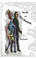 The Girl and The Mutant