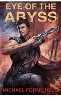 Eye of the Abyss: Chronicles of the Orion Spur Book 3