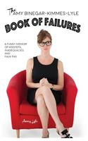 Amy Binegar-Kimmes-Lyle Book of Failures