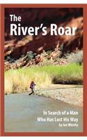 The River's Roar