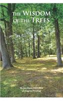 Wisdom of the Trees