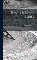 Heath Science Series; 3