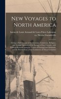 New Voyages to North America [microform]
