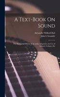 Text-Book On Sound