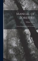 Manual of Forestry