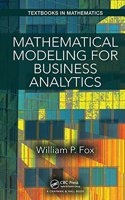 Mathematical Modeling for Business Analytics