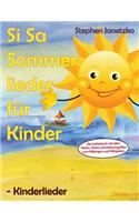Si Sa Sommerlieder für Kinder - Kinderlieder