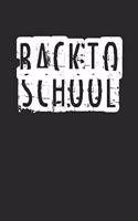Back to School Notebook 'Distressed Back to School' - Back To School Gift for Her and Him - Writing Journal