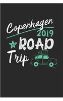 Copenhagen Road Trip 2019: Copenhagen Notebook - Copenhagen Vacation Journal - 110 White Blank Pages - 6 x 9 - Copenhagen Notizbuch - ca. A 5 - Handlettering - Diary