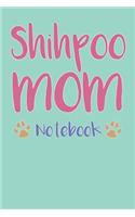 Shihpoo Mom Composition Notebook of Shih Tzu Poodle Dog Mom Journal