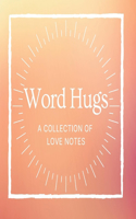 Word Hugs