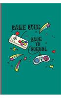 Game over back to school