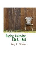 Racing Calendars 1866, 1867