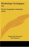 Mythologie Zoologique V1