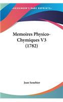 Memoires Physico-Chymiques V3 (1782)