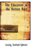 Education of the Human Race