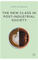 New Class in Post-Industrial Society