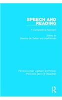 Speech and Reading