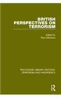 British Perspectives on Terrorism (RLE