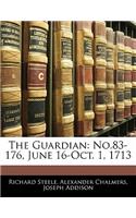 The Guardian: No.83-176, June 16-Oct. 1, 1713
