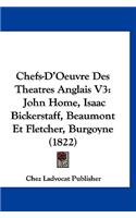 Chefs-d'Oeuvre Des Theatres Anglais V3