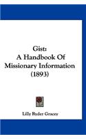Gist: A Handbook of Missionary Information (1893)(English)
