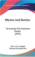 Rhymes and Sketches