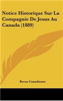 Notice Historique Sur La Compagnie de Jesus Au Canada (1889)
