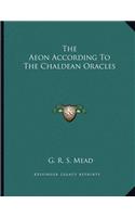 The Aeon According to the Chaldean Oracles