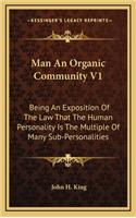 Man an Organic Community V1