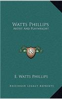 Watts Phillips