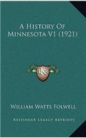 A History Of Minnesota V1 (1921)