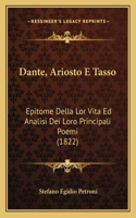 Dante, Ariosto E Tasso