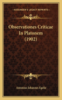 Observationes Criticae In Platonem (1902)
