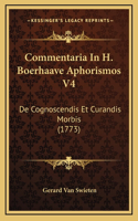 Commentaria In H. Boerhaave Aphorismos V4