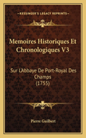 Memoires Historiques Et Chronologiques V3
