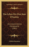 Leben Des Don Juan D'Austria