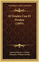 El Desden Con El Desden (1895)
