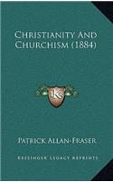 Christianity and Churchism (1884)