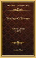 The Sage Of Mentor
