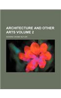 Architecture and Other Arts Volume 2: (English)