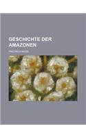 Geschichte Der Amazonen