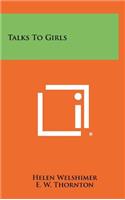 Talks To Girls