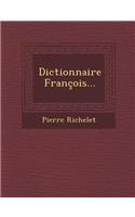 Dictionnaire François...