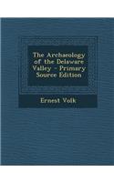 Archaeology of the Delaware Valley
