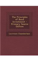 The Principles of Bond Investment