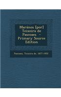 Maranos [Por] Teixeira de Pascoaes - Primary Source Edition: Um Die Meisterschaft Der Welt (1886)