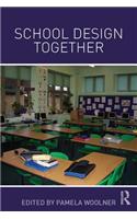 School Design Together
